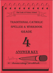 Traditional Catholic Speller 4 Answer Key